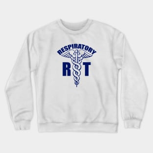 Respiratory Therapist Therapy RT Caduceus Crewneck Sweatshirt